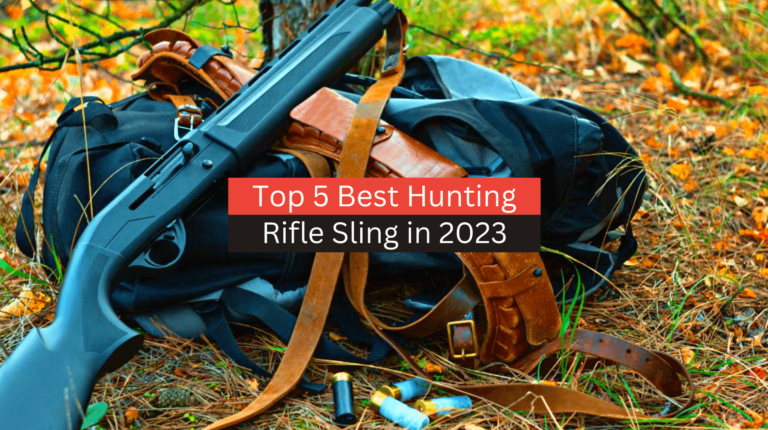 5 Best hunting rifle slings on the market (Gun sling)